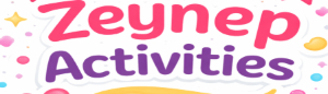 Zeynep Activities